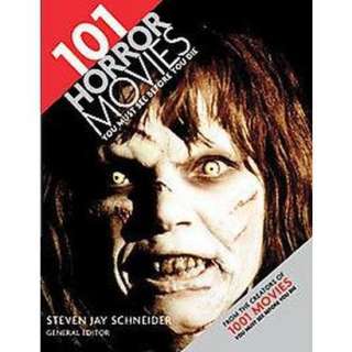101 Horror Movies You Must See Before You Die (Paperback).Opens in a 