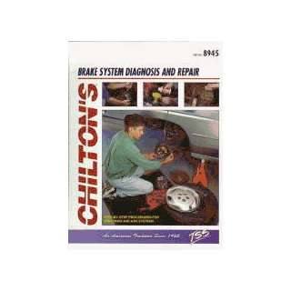  Chilton Car Care Manual BRAKE DIAGNOSIS & REPAIR 8945 