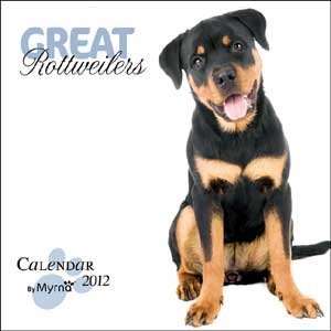  2012 Great Rottweilers By Myrna Calendar