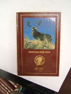 Mastering Mule Deer 1988 North American Hunting Club  
