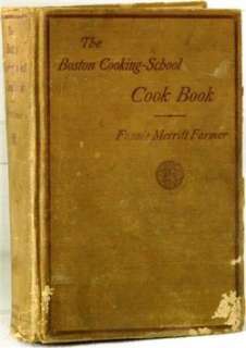 BOSTON COOKING SCHOOL Cook Book with WARTIME RECIPES 1918  