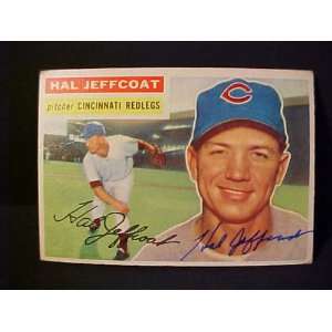 Hal Jeffcoat Cincinnati Redlegs #289 1956 Topps Autographed Baseball 