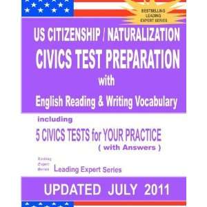  US Citizenship / Naturalization CIVICS TEST PREPARATION 