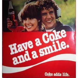  HAVE A COKE AND A SMILE, [Lp, Vinyl Record, Coca Cola 