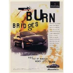  1999 Pontiac Sunfire Sedan Burn Bridges Hot Set of Wheels Money 