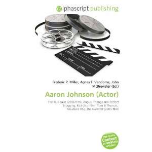  Aaron Johnson (Actor) (9786133770997) Books