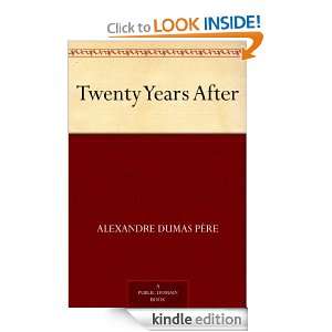 Twenty Years After Alexandre Dumas père  Kindle Store