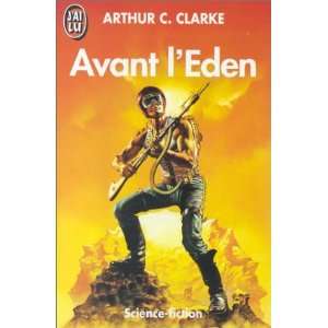 Avant lEden Arthur C. (Arthur Charles) Clarke Books