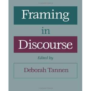  Framing in Discourse ( Paperback ) by Tannen, Deborah 