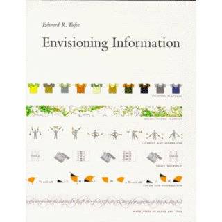 Envisioning Information by Edward R. Tufte ( Hardcover   May 1990)