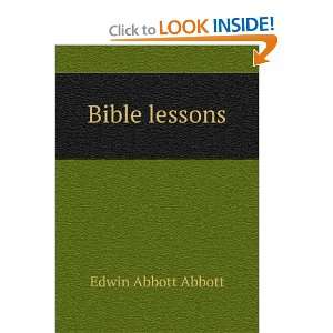  Bible lessons Edwin Abbott Abbott Books