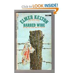  Barbed Wire Elmer Kelton Books