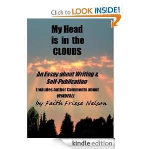 My Head is in the Clouds Faith Friese Nelson  Kindle 