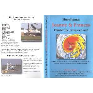  Hurricanes Jeanne & Frances Plunder the Treasure Coast 