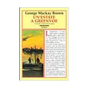  Unestate a Greenvoe (9788880032960) George MacKay Brown Books