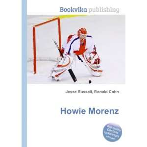  Howie Morenz Ronald Cohn Jesse Russell Books