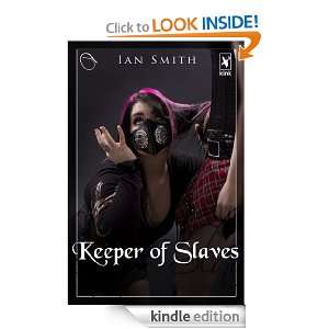 Keeper of Slaves Ian Smith  Kindle Store