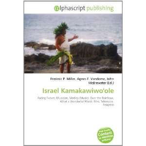  Israel Kamakawiwoole (9786133877757) Frederic P. Miller 