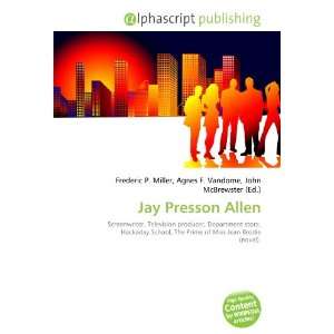  Jay Presson Allen (9786133841895) Books