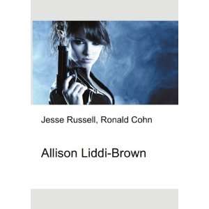  Allison Liddi Brown Ronald Cohn Jesse Russell Books