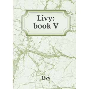  Livy book V Livy Books