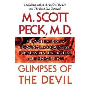   Personal Accounts of Possession, [Paperback] M. Scott Peck Books