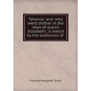   sketch by the authoress of . Frances Margaret Taylor Books