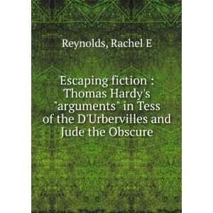   of the DUrbervilles and Jude the Obscure Rachel E Reynolds Books