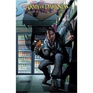  Army of Darkness # 1 comic (Shop Till You Drop Dead 
