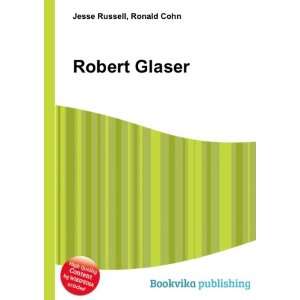 Robert Glaser [Paperback]