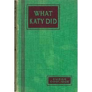  What Katy Did Susan Coolidge Books