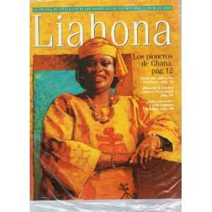   Dias, Julio de 2009 (Los Pioneros de Ghana) Thomas S. Monson Books