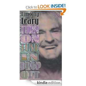   In, Drop Out (Leary, Timothy) Timothy Leary  Kindle Store