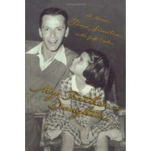    My Fathers Daughter A Memoir [Paperback] Tina Sinatra Books