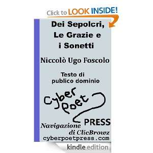   Ugo Foscolo (Italian Edition) Ugo Foscolo, James Oliver Smith Jr