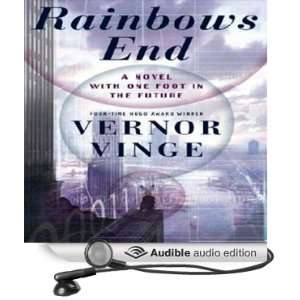   Rainbows End (Audible Audio Edition) Vernor Vinge, Eric Conger Books