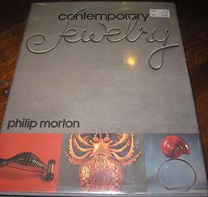   Jewelry Book by Philip Morton   1973 Studio Handbook of Design  