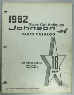 Original 1962 Johnson Parts Catalog 18 HP Sea Horse Models FD FDL 16 