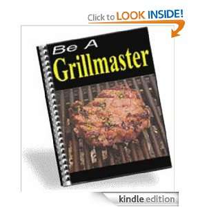 Be A GrillMaster,Master the Art of Grilling connie chen  