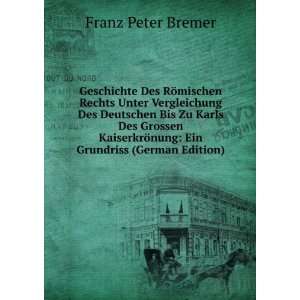   ¶nung Ein Grundriss (German Edition) Franz Peter Bremer Books