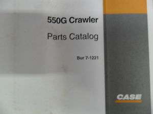 Case 550G Crawler Parts Catalog Manual  