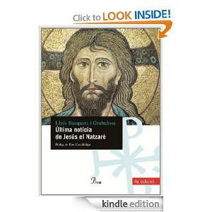 Última notícia de Jesús el Natzarè (French Edition) Busquets i 