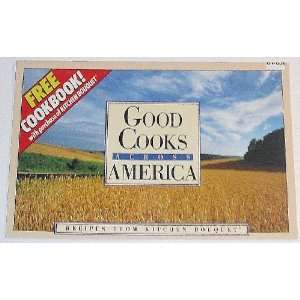  Good Cooks Across America Kitchen Bouquet Books