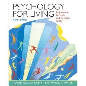  Psychology for Living Adjustment Growth and Behavior Today 9th 