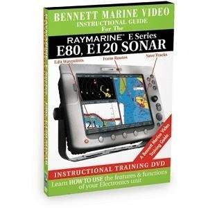  Bennett Dvd Raymarine E Series E80, E120 Sonar Sports 