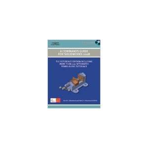  A Commands Guide For Solidworks 2008 