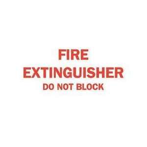 Sign,10x14,fire Extinguisher Do Not   BRADY  Industrial 