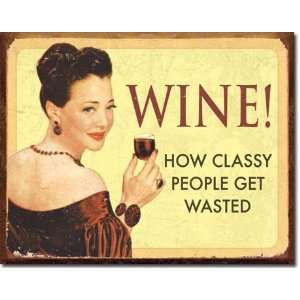 Wine How Classy People Get Wasted Drinking Distressed Retro Vintage 